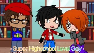 • Super Highschool Level Gay • MLB • ft.Marcnath •