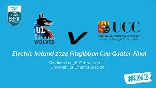 UL vs UCC - 2024 Electric Ireland HE GAA Fitzgibbon Cup Quarter-final 🏆