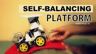 Arduino Project #3 | Self-Balancing Platform ( සිංහල / English Subtitles )