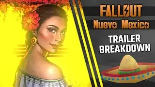 Fallout: Nuevo Mexico Trailer Breakdown | A New Vegas Sequel Mod