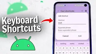 How to Set Up Keyboard Shortcuts on Android for Quick Typing