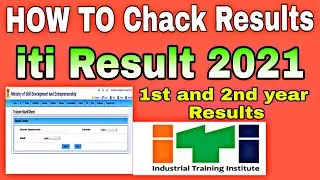 How to check Iti results | Iti results 2021 | Iti Final year results | iti 2nd year result 2021