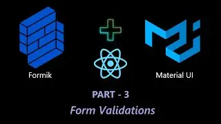 Forms Validation | Formik + Material UI + ReactJS