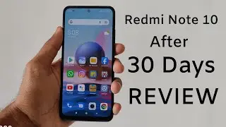 Redmi Note 10 Review After 30 Days