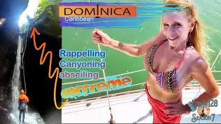 # 128 Dominica!  Caribbean island gone EXTREME!  Living dangerously and facing my biggest fears!