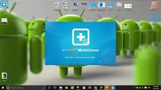 How to recover lost data on Android using EaseUS MobiSaver