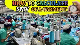 How to Calculate SMV in Garment Industry 