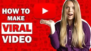 How to make viral video on YouTube!