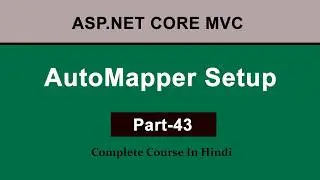 AutoMapper in ASP.NET Core Web API | DTO Mapping Step by Step (.NET 8)