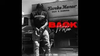 La Duce - Back In Motion (Official Audio)