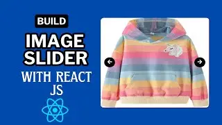 How To Build an Image Slider With React JS | Image Slider With React JS| React Project For Beginners