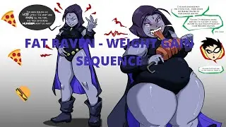 FAT RAVEN - WEIGHT GAIN SEQUENCE