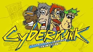 CYBERPUNK 2077 ANIMATION