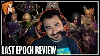 HOW GOOD IS LAST EPOCH?? - Last Epoch