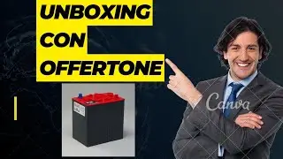 Unboxing con tanti sconti e offerte per costruire i vostri impianti 