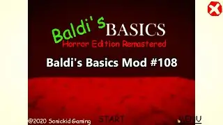 Baldi's Basics Horror Edition Remastered | Baldi's Basics Mod 