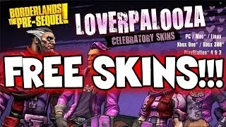 Borderlands Pre- Sequel: Lover Palooza Skins