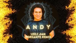 Andy - Laili Jan (Poriante Remix)