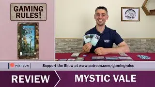 Mystic Vale - Gaming Rules! Review