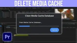 How To Delete Media Cache In Premiere Pro