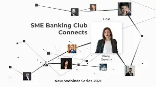 SME Banking Club Connects, New Webinar Series 2021