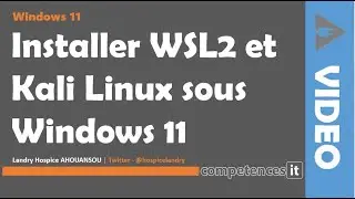 133# Installer Kali Linux sous Windows 11