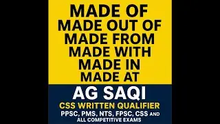 Made Of vs Made From | Most Confusing English Grammar Explained | AG Saqi | CSS, PMS, PPSC, FPSC