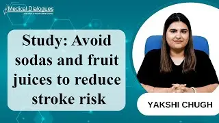 Study: Skip Sodas, Even Fruit Juices May Increase Stroke Risk
