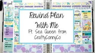 Rewind Plan With Me Ft. Sea Queens