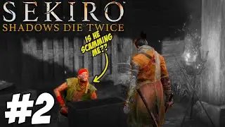 I'M GETTING SCAMMED?? - Sekiro: Shadows Die Twice [ 2 ]