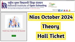 Nios October 2024 Theory Hall Ticket Is Not Declared | Task Is Helping (NIOS) #nios #oct #exam #date