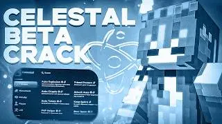 😎ЛУЧШИЙ КРЯК Celestial Beta | НОВЕЙШИЙ КРЯК ЦЕЛКИ 2026 + ТУТОРИАЛ😍