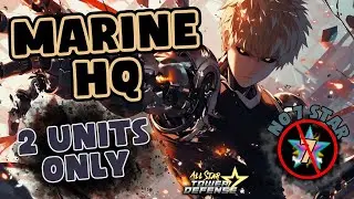 Marine HQ - 2 Units Solo - All Star Tower Defense
