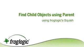 Find Dynamic Child Objects using Parent Object
