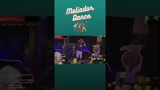 MELIADOR DANCE !!! 