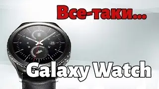 Грядущая презентация Samsung Gear S4. Супер камера от Sony. GeForce GTX 1180. Новости #14