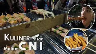 SURGA KULINER MALAM! JANGAN LEWATKAN PASAR MALAM CNI