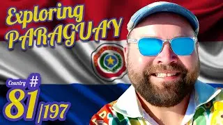 Exploring Paraguay| Travel with Carter Country 81/197