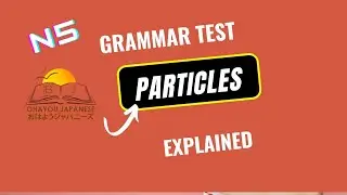 [JLPT N5] Particles in Japanese(explained in Hindi)|