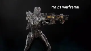 Warframe MR 21