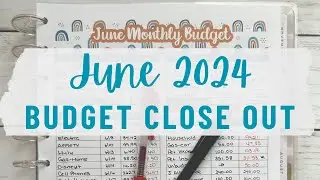 June 2024 Budget Close Out - Budget Results | Happy Planner #monthlybudget #june2024 #junebudget