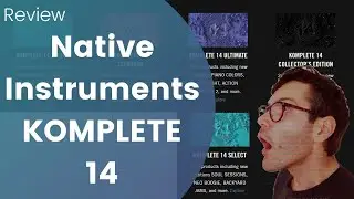 Native Instruments KOMPLETE 14 review