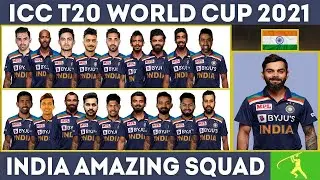 ICC T20 World Cup 2021 India Squad | Final Player List | Schedule | Groups | Virat Kohli Captain ?