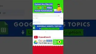 Convert files automatically into Google file format 