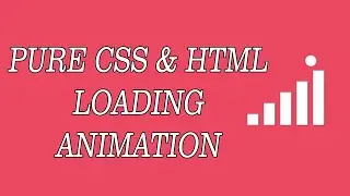 Amazing Loading Animation Using Only HTML & CSS