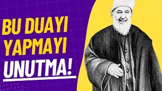 DİKKAT - Bu duayı yapmayı unutma! - Mehmed Zahid Kotku Efendi (r.aleyh) Anlatıyor