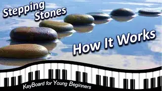 How Stepping Stones Works