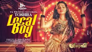 Local Boy | Tawsif | Tasnia Farin | FA Pritom | Toshiba | Anarkoli | Bangla New Item Song 2024