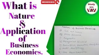 What is Nature of Business Economics||Application of Business Economics||full explain||In Hindi||BCA