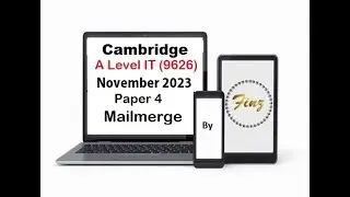 A Level IT 9626 November 2023 Paper 4 - Mailmerge